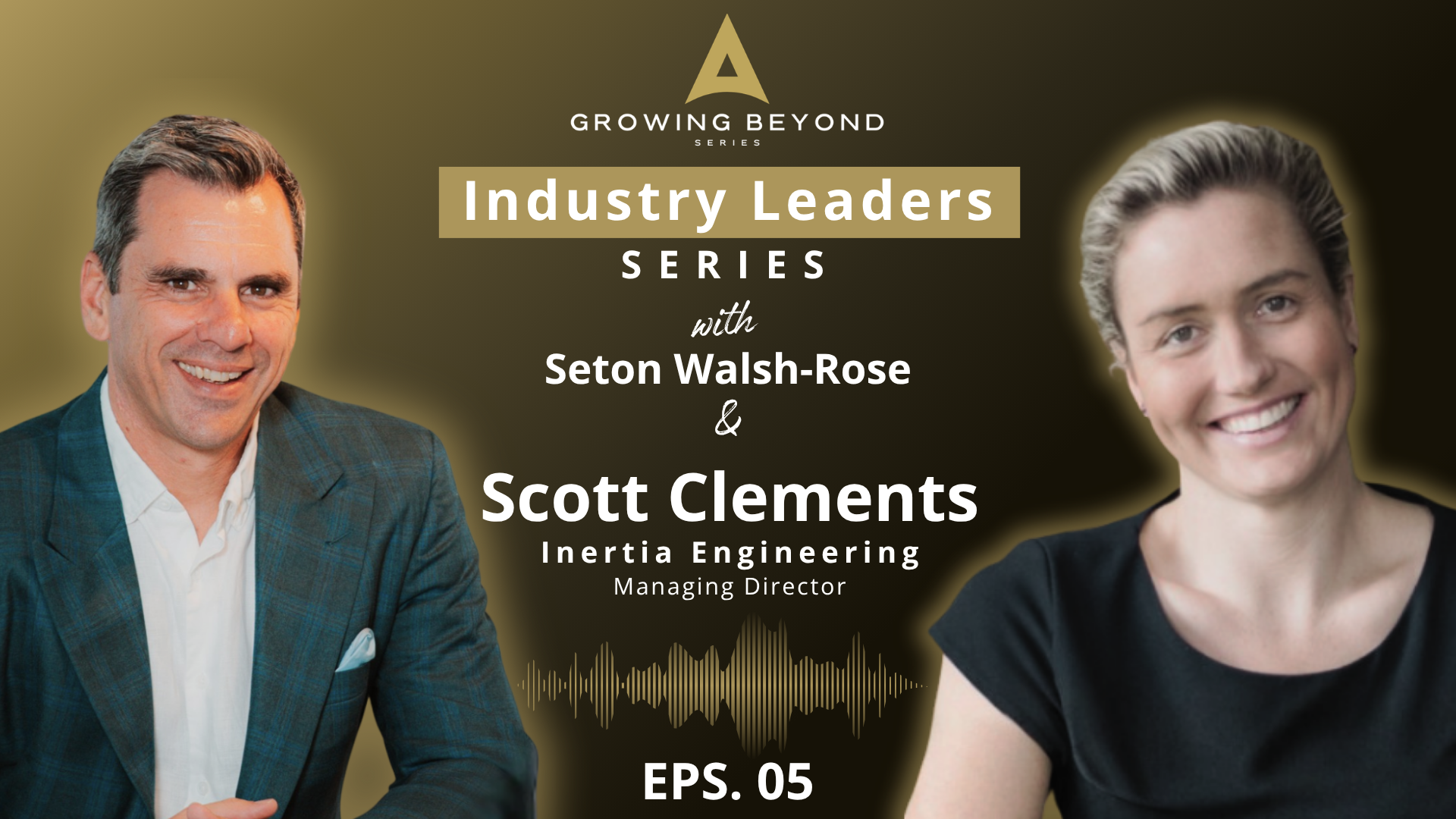 Growing Beyond | Industry Leaders Series EP04